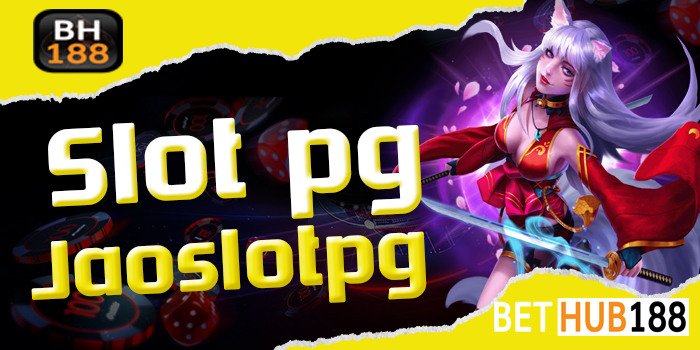 slotpg jaoslotpg