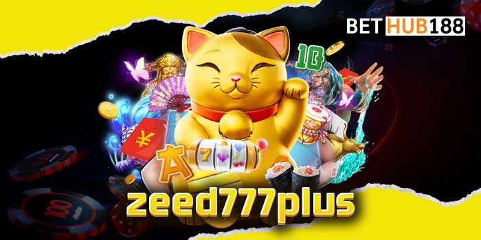 zeed777plus หาเงินกับคาสิโนรวมจากทั่วโลก เว็บใหญ่ลูกค้ากว่าล้านยูส