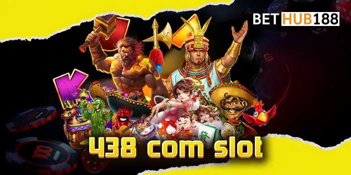 438 com slot เข้าเล่นได้ทุกเกมกับเว็บไซต์ของเรา เว็บที่มีเกมสล็อตให้เล่นได้อย่างมากมาย เดิมพันกับเราได้เลย